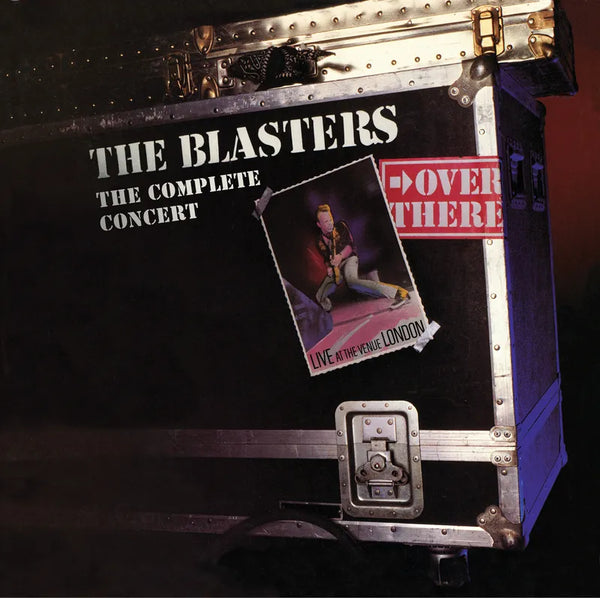 Blasters - Over There: Live 1982, The Complete Concert 2LP NEW RSD BF 2024