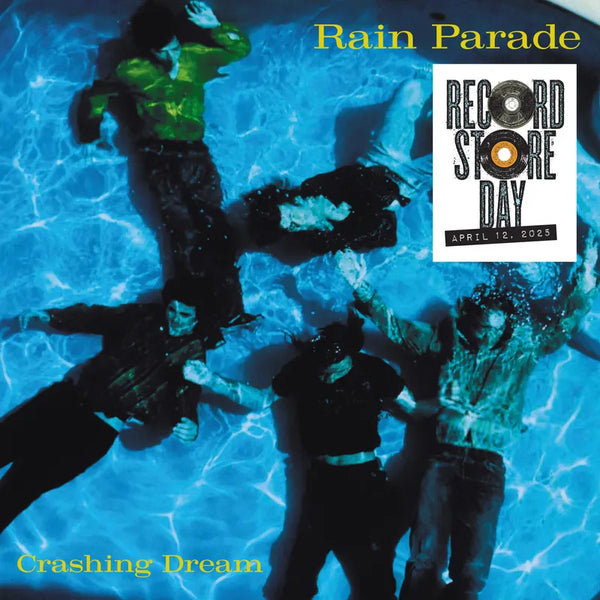Rain Parade - Crashing Dream - Deluxe  2LP NEW RSD 2025