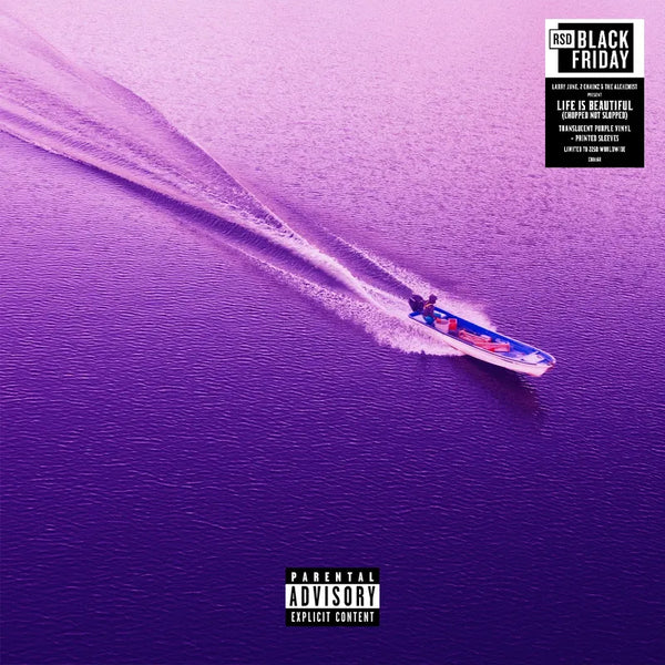 Larry June, 2 Chainz & The Alchemsit - Life Is Beautiful (Chopped Not Slopped) LP NEW RSD BF 2025