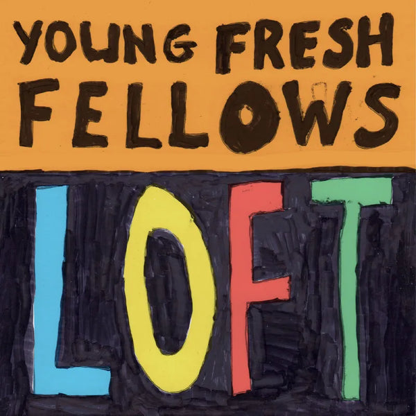 Young Fresh Fellows - Loft LP NEW RSD BF 2025