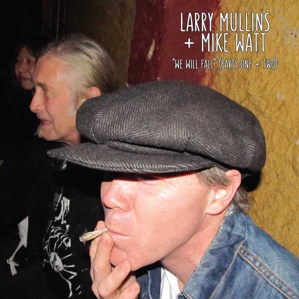 Larry Mullins + Mike Watt - We Will Fall LP NEW RSD BF 2025