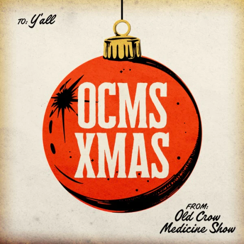 Old Crow Medicine Show - OCMS Christmas LP NEW
