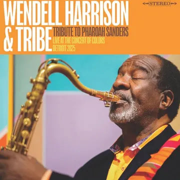 Wendell Harrison & Tribe - Tribute To Pharoah Sanders LP NEW RSD 2026