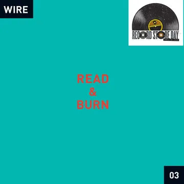Wire - Read & Burn 03 LP NEW RSD 2026