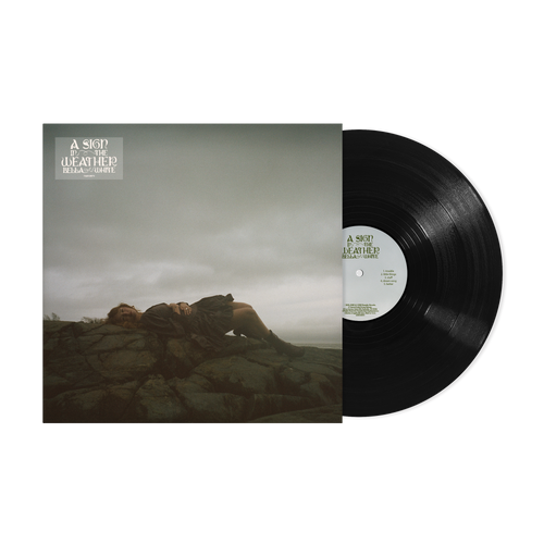 Bella White - A Sign In The Weather LP NEW