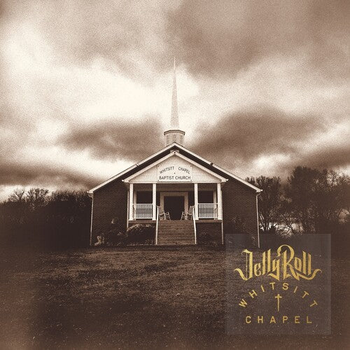 Jelly Roll - Whitsitt Chapel CD NEW