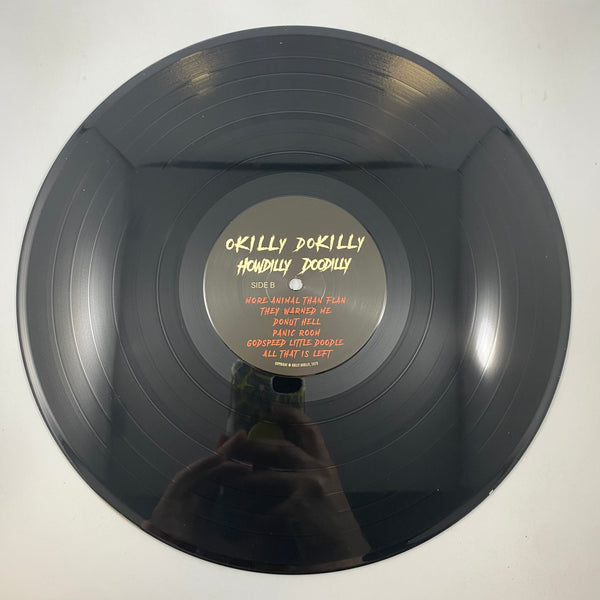Okilly Dokilly – Howdilly Doodilly LP USED Vinyl VG+/VG+