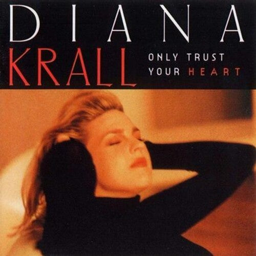 Diana Krall - Only Trust Your Heart LP NEW