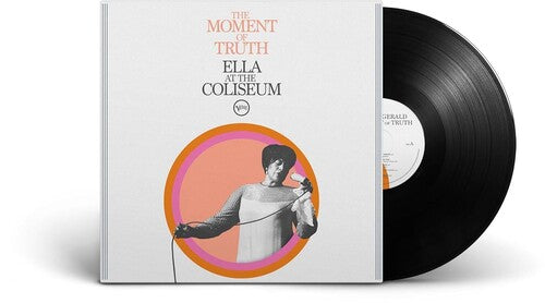 Ella Fitzgerald - The Moment of Truth: Ella at the Coliseum LP NEW