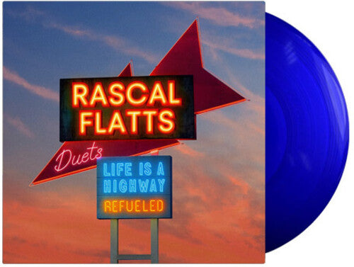 Rascal Flatts - Life Is A Highway: Refueled Duets LP NEW
