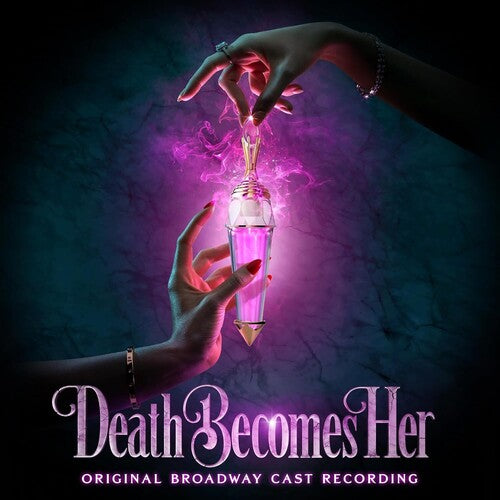Death Becomes Her (Original Broadway Cast Recording) 2LP NEW