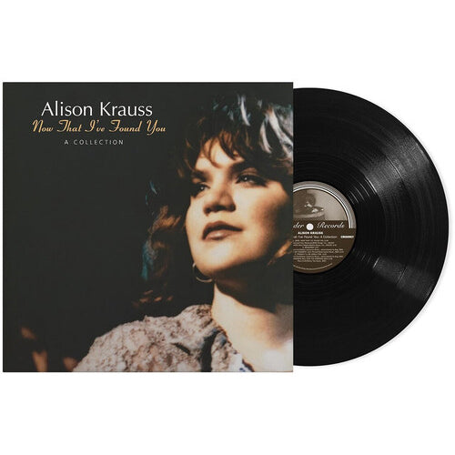 Alison Krauss - Now That I've Found You: A Collection LP NEW