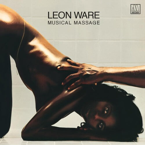 Leon Ware - Musical Massage LP NEW