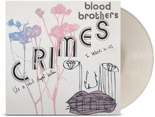 Blood Brothers - Crimes LP NEW