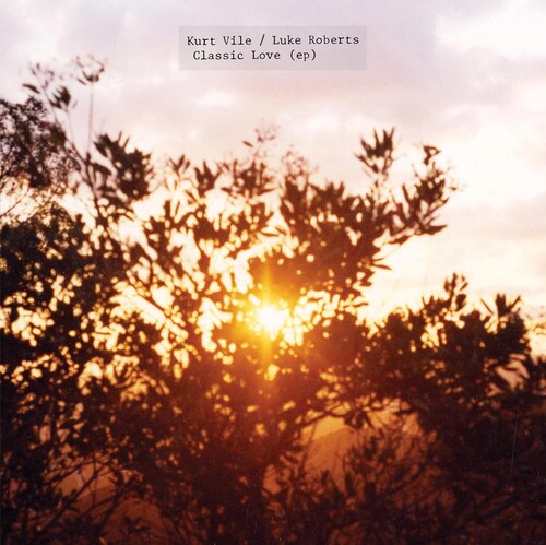 Kurt Vile - Classic Love LP NEW