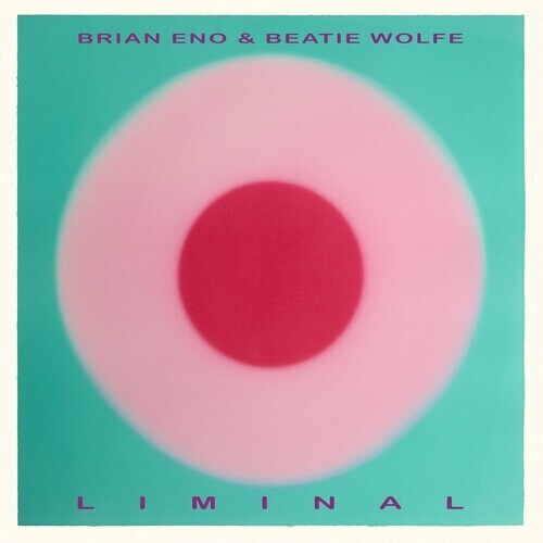 Brian Eno & Beatie Wolfe - Liminal LP NEW