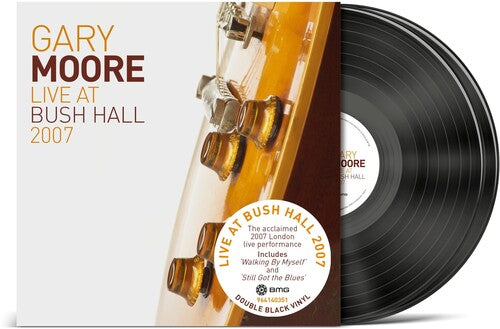 Gary Moore - Live At Bush Hall 2007 2LP NEW