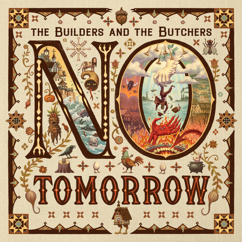 Builders and the Butchers - No Tomorrow LP NEW