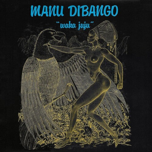 Manu Dibango - Waka Juju - Colored Vinyl LP NEW