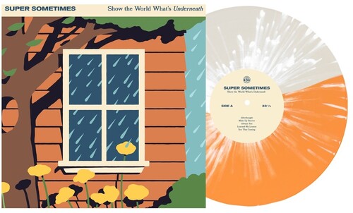 Super Sometimes - Show The World Whats Underneath LP NEW Indie Exclusive