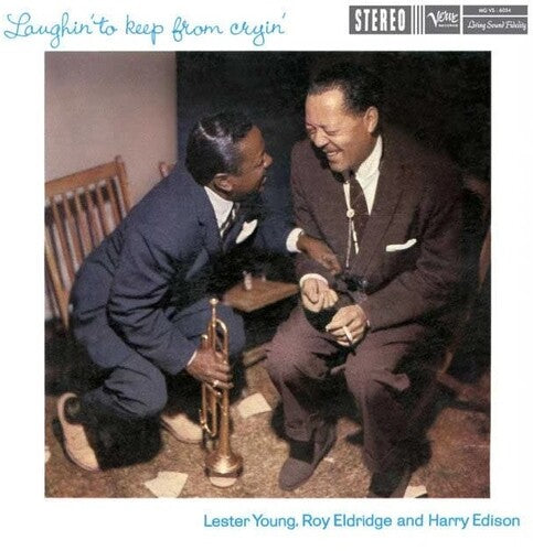 Lester Young / Roy Eldridge / Harry Edison - Laughin' to Keep from Cryin' 180g LP NEW