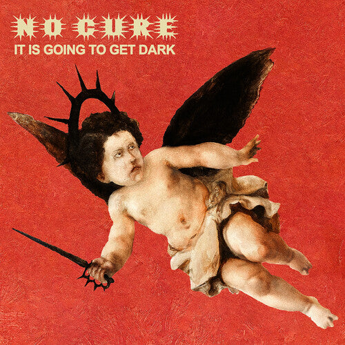 No Cure - It Is Going To Get Dark LP NEW Colored Vinyl