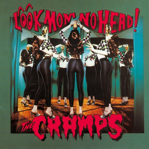 Cramps - Look Mom No Head! LP NEW Import