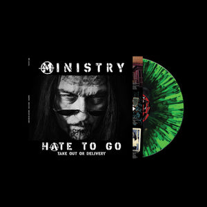 Ministry - Hate To Go: Take Out Or Delivery LP NEW Color Vinyl