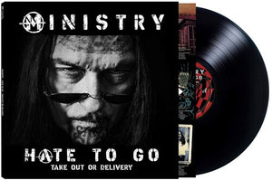 Ministry - Hate To Go: Take Out Or Delivery LP NEW Limited Edition