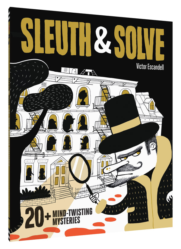 Sleuth & Solve: 20+ Mind-Twisting Mysteries: (Mystery Book for Kids and Adults, Puzzle and Brain Teaser Book for All Ages) by Ana Gallo, Victor Escandell