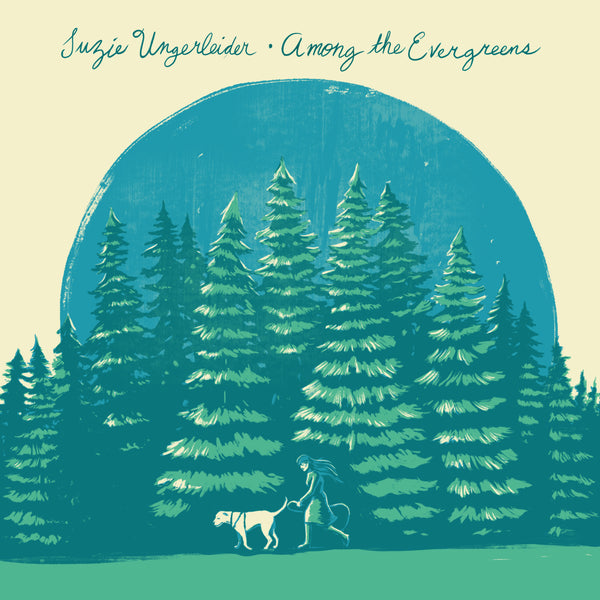 Suzie Ungerleider - Among The Evergreens LP NEW