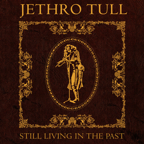 Jethro Tull - Still Living In The Past 2LP NEW