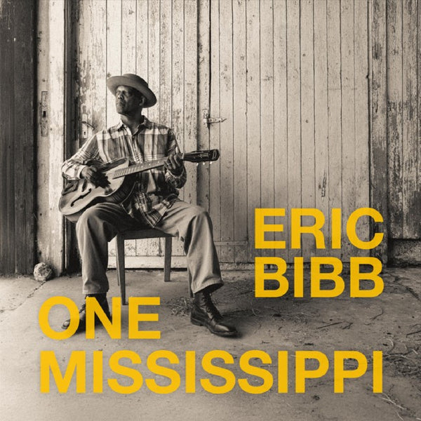 Eric Bibb - One Mississippi LP NEW