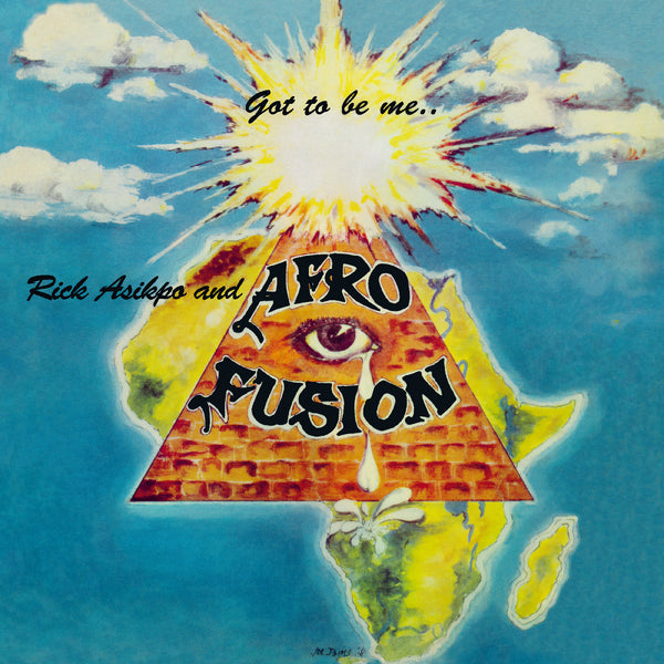 Rick Asikpo & Afro Fusion - Got To Be Me LP NEW