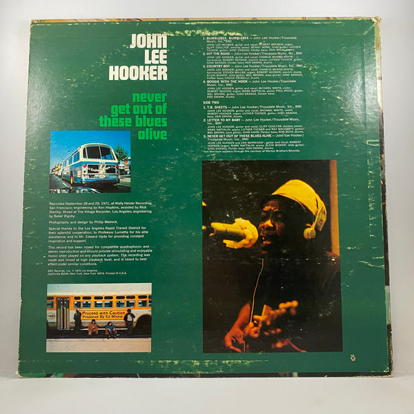 John Lee Hooker – Never Get Out Of These Blues Alive LP USED Vinyl VG/VG
