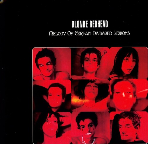 Blonde Redhead - Melody Of Certain Damaged Lemons LP NEW