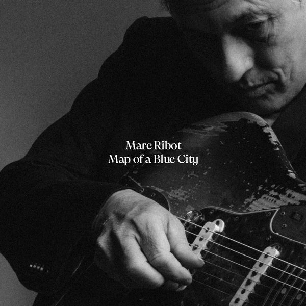 Marc Ribot - Map of a Blue City LP NEW BLACK VINYL