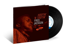 Hootin' N' Tootin' Blue Note Tone Poet Edition by Fred Jackson