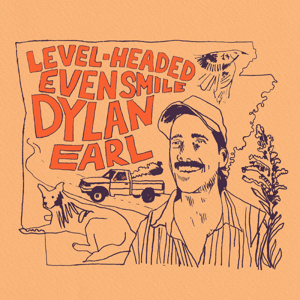 Dylan Earl - Level-Headed Even Smile LP NEW INDIE EXCLUSIVE