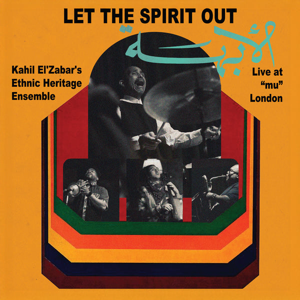 Kahil El'Zabar - Let The Spirit Out, Live at "mu" London 2LP NEW