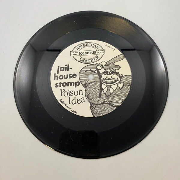 Poison Idea – Discontent b/w Jailhouse Stomp 7" USED Vinyl VG+/VG+