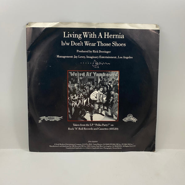 "Weird Al" Yankovic – Living With A Hernia 7" USED Vinyl VG+/VG