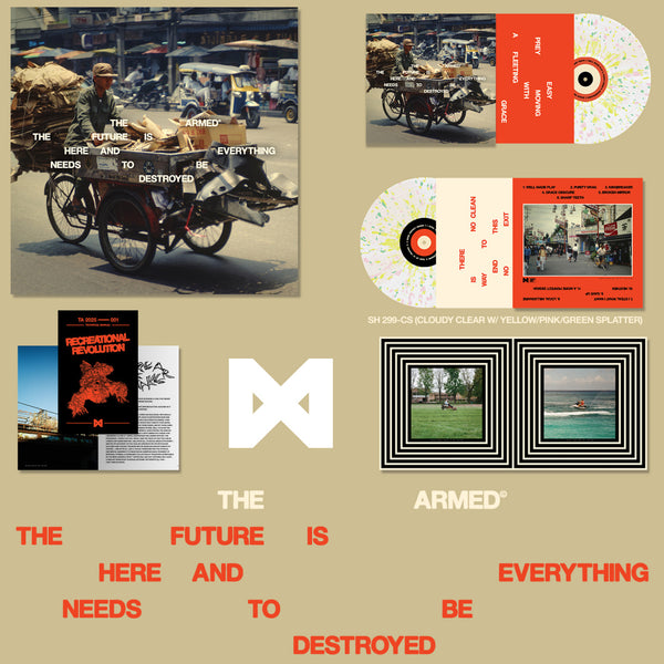 Armed - THE FUTURE IS HERE AND EVERYTHING NEEDS TO BE DESTROYED LP NEW INDIE EXCLUSIVE