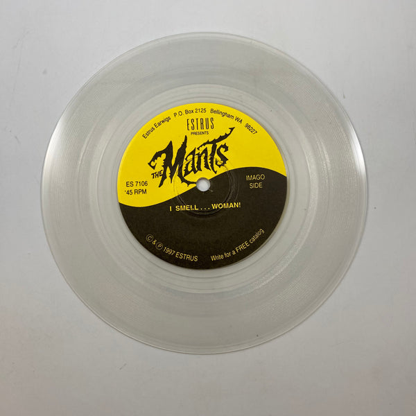 The Mants – I Smell ... Woman ! 7" USED Vinyl NM/VG+ Color Vinyl