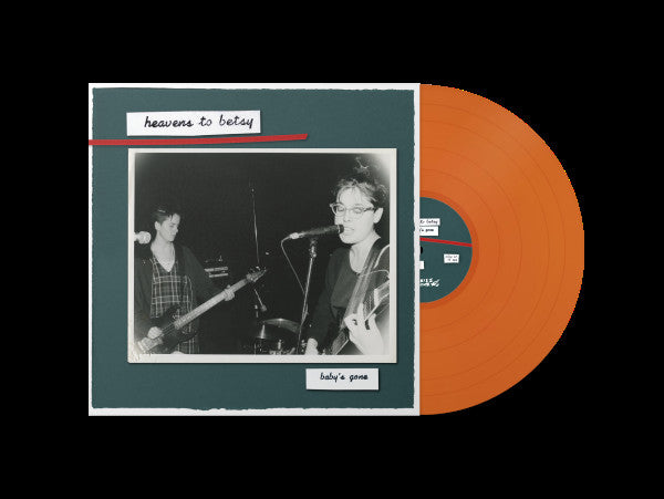 Heavens to Betsy - baby's gone LP NEW COLOR VINYL