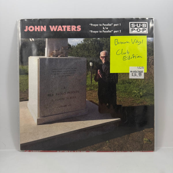 John Waters – Prayer to Pasolini (Part 1) b/w Prayer to Pasolini (Part 2) 7" USED Vinyl NM/NM Color Vinyl