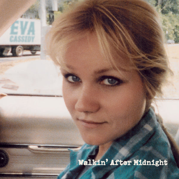 Eva Cassidy - Walkin' After Midnight LP NEW