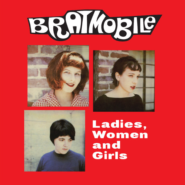 Bratmobile - Ladies, Women and Girls CD NEW