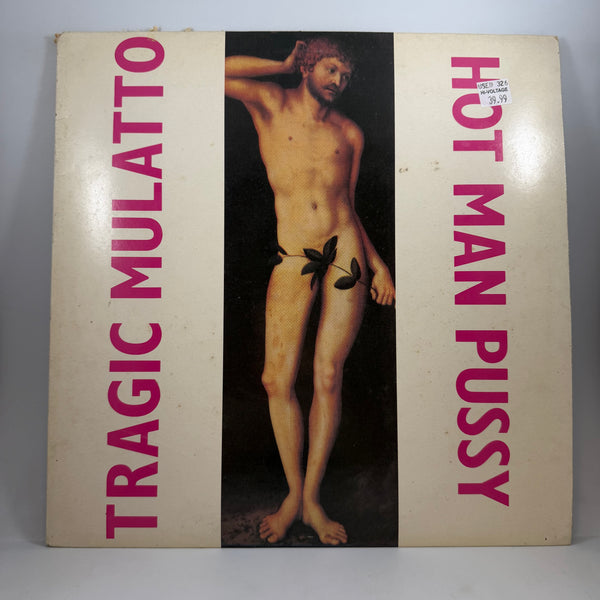 Tragic Mulatto – Hot Man Pussy LP USED Vinyl VG+/VG