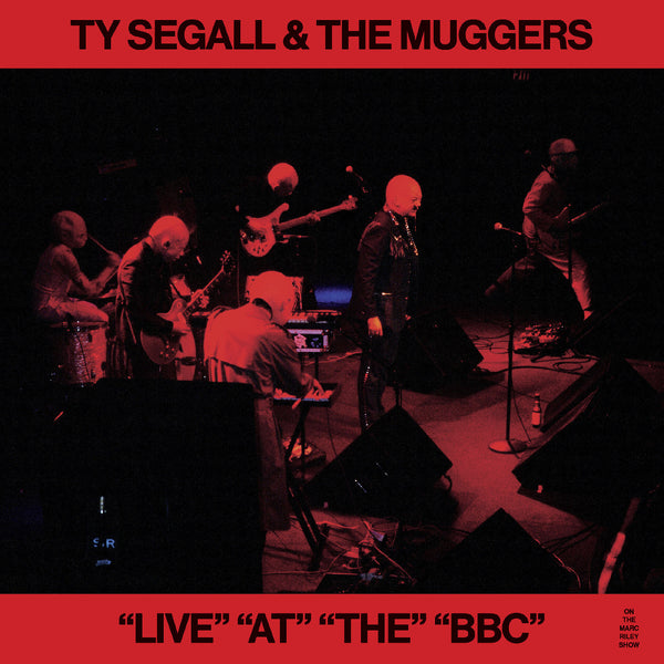 Ty Segall & the Muggers - "LIVE" "AT" "THE" "BBC" LP NEW